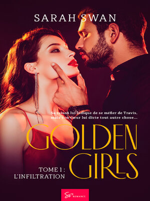 cover image of Golden Girls--L'infiltration